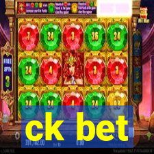 ck bet